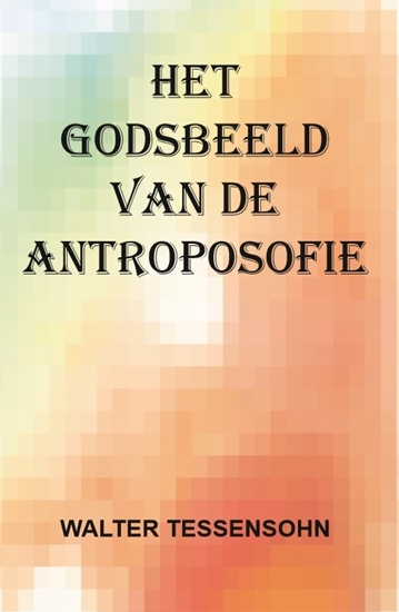 Afbeelding van Het godsbeeld van de antroposofie