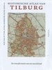 Afbeelding van Historische atlassen Historische atlas van Tilburg