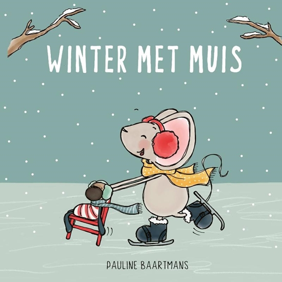 Afbeelding van Thuis bij Muis Winter met Muis