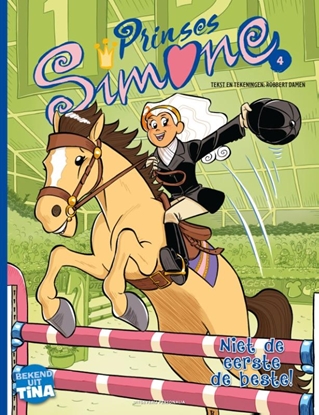 Afbeeldingen van Prinses Simone Niet de eerste de beste!
