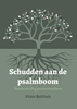 Afbeelding van Schudden aan de psalmboom