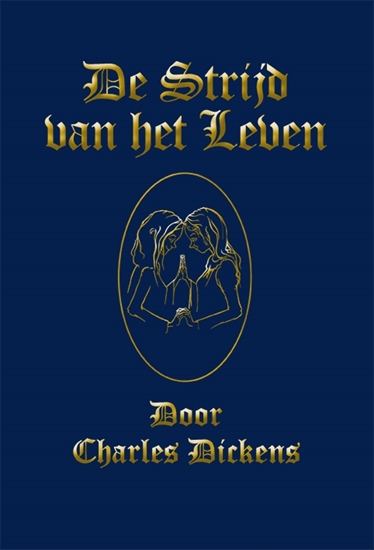 Afbeelding van Kerstverhalen van Charles Dickens De Strijd van het Leven