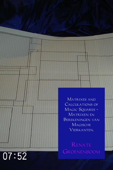 Afbeelding van Matrixes and calculations of magic squares - Matrixen en berekeningen van magische vierkanten.