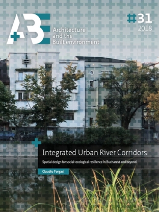 Afbeeldingen van A+BE Architecture and the Built Environment Integrated Urban River Corridors