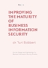 Afbeelding van Improving the Maturity of Business Information Security