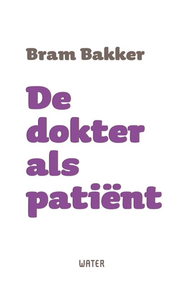 Afbeelding van De dokter als patiënt