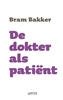 Afbeelding van De dokter als patiënt