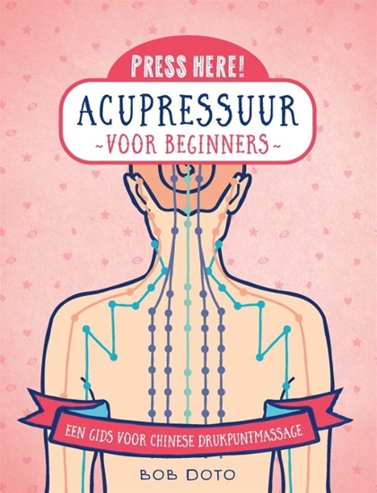 Afbeelding van Press here! Acupressuur voor beginners