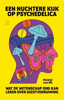 Afbeeldingen van Een nuchtere kijk op psychedelica