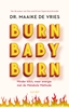Afbeelding van Burn baby burn