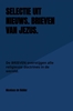 Afbeelding van Selectie uit Nieuws. BRIEVEN van Jezus.
