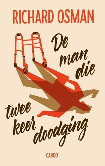Afbeelding van De man die twee keer doodging