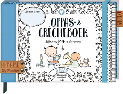 Afbeeldingen van O'Baby by Pauline Oppas & Crècheboek