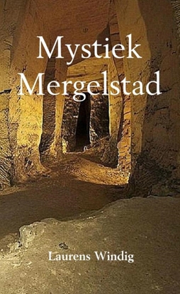Afbeeldingen van Mystiek Mergelstad