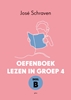 Afbeelding van Oefenboek lezen in groep 4 deel B