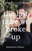 Afbeelding van The last time we broke up