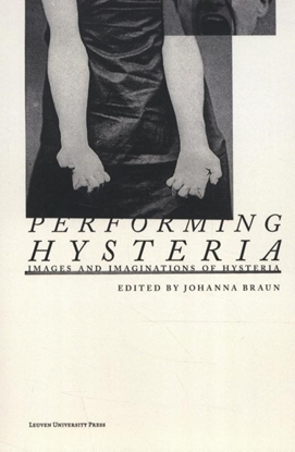 Afbeeldingen van Performing Hysteria
