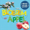 Afbeelding van Weet jij wat je eet? Van bloesem tot appel