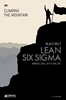 Afbeelding van Climbing the mountain Lean Six Sigma Black Belt