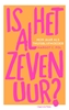 Afbeelding van Is het al zeven uur?