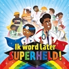 Afbeelding van Ik word later superheld!
