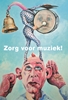 Afbeelding van Zorg voor muziek!