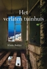 Afbeelding van Het verlaten tuinhuis