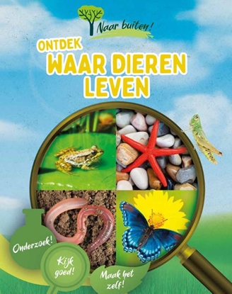 Afbeeldingen van Naar buiten! Ontdek waar dieren leven