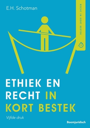 Afbeeldingen van HBO-reeks Ethiek en recht in kort bestek