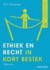 Afbeelding van HBO-reeks Ethiek en recht in kort bestek
