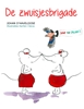 Afbeelding van De Zwuisjesbrigrade