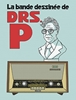 Afbeelding van La bande dessinée de Drs P.