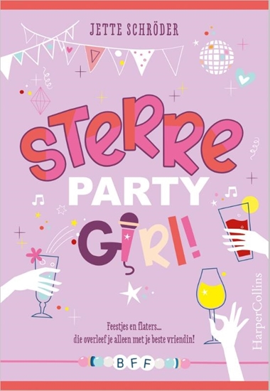 Afbeelding van BFF Sterre, partygirl!