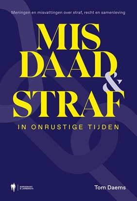 Afbeeldingen van Misdaad en straf in onrustige tijden