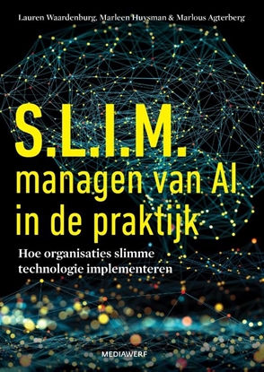 Afbeeldingen van S.L.I.M. managen van AI in de praktijk
