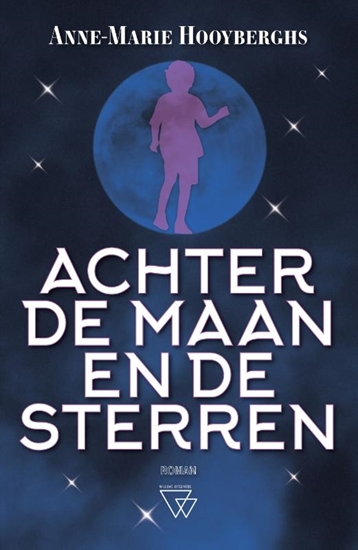 Afbeelding van Achter de maan en de sterren