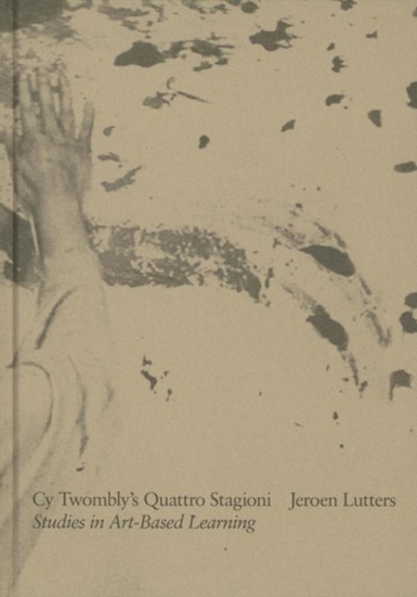 Afbeelding van ArtEZ Academia Cy Twombly’s Quattro Stagioni
