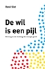 Afbeelding van De wil is een pijl