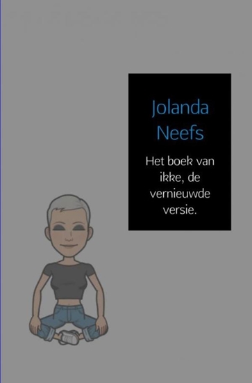 Afbeelding van Het boek van ikke, de vernieuwde versie.