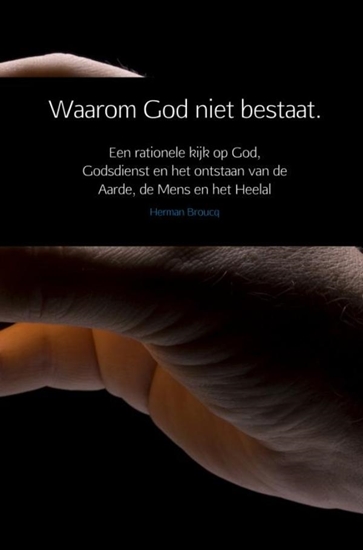 Afbeelding van Waarom God niet bestaat.
