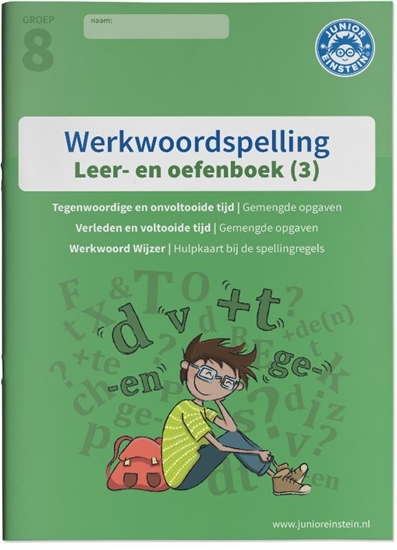 Afbeelding van Werkwoordspelling Deel 3 Spellingsoefeningen gemengd groep 8 leer- en oefenboek