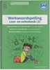 Afbeelding van Werkwoordspelling Deel 3 Spellingsoefeningen gemengd groep 8 leer- en oefenboek