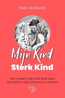 Afbeeldingen van Mijn kind, sterk kind