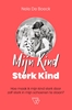 Afbeelding van Mijn kind, sterk kind