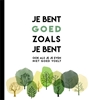 Afbeelding van Je bent goed zoals je bent