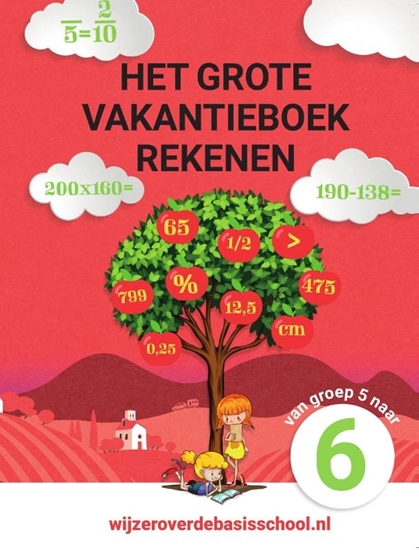 Afbeelding van Het grote vakantieboek rekenen - Van groep 5 naar groep 6