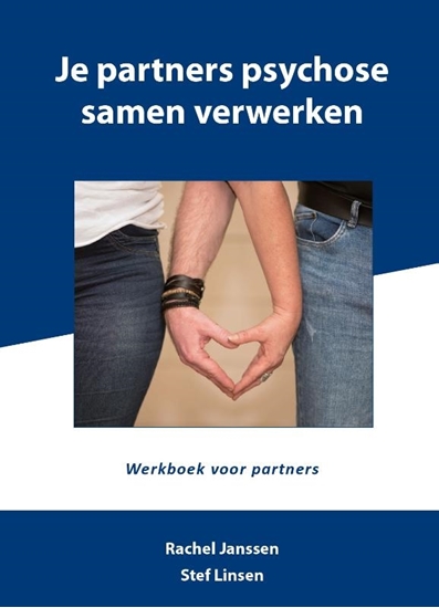 Afbeelding van Je partners psychose samen verwerken
