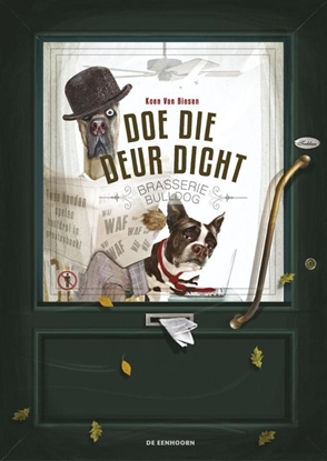 Afbeeldingen van Doe die deur dicht!