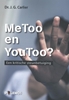 Afbeelding van MeToo en YouToo. Een kritische steunbetuiging