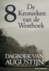 Afbeelding van De Kronieken van de Westhoek Dagboek van Augustijn